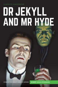 Classics Illustrated: Dr Jekyll and Mr Hyde