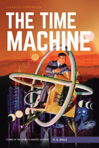 Classics Illustrated: The Time Machine
