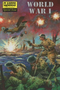 Classics Illustrated: World War I