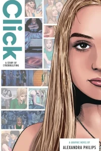 Click: A Story of Cyberbullying