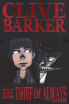 Clive Barker's The Thief of Always