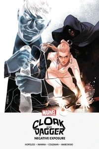 Cloak and Dagger: Negative Exposure