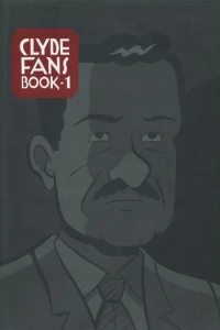 Clyde Fans: Book One