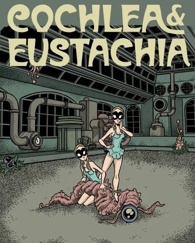 Cochlea & Eustachia (2018) - Series 
