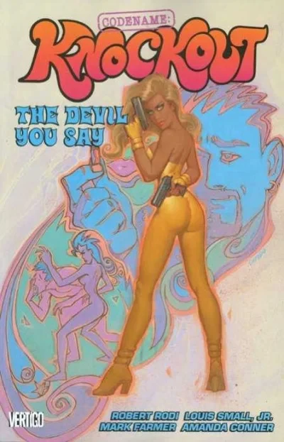 Codename Knockout: The Devil You Say (Trade Paperback, 2010) - Series 