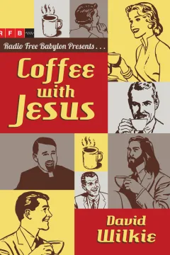 Coffee with Jesus