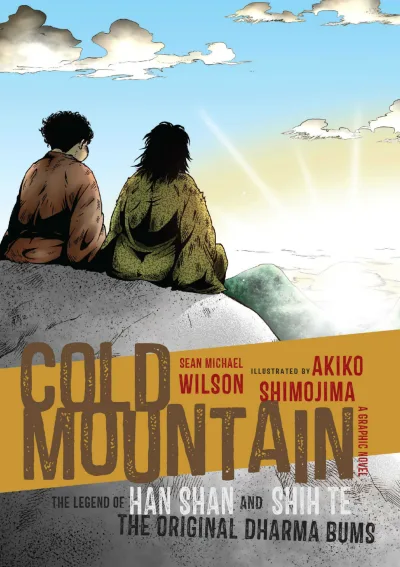 Cold Mountain: The Legend of Han Shan and Shih Te the Original Dharma Bums (2015) - Series 