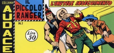 Collana Audace - Il Piccolo Ranger - 3a. Serie - Series 