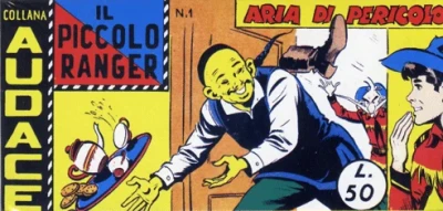 Collana Audace - Il Piccolo Ranger - 4a. Serie - Series 