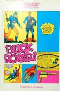 Collected Works of Buck Rogers in the 25th Century