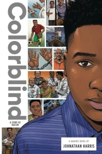 Colorblind: A Story of Racism