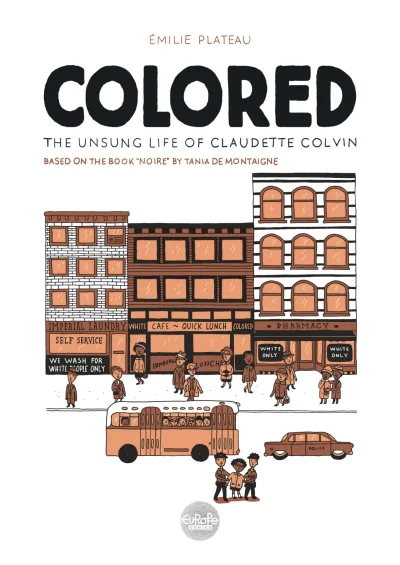 Colored: The Unsung Life of Claudette Colvin (2019) - Series 
