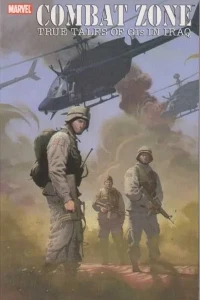 Combat Zone: True Tales of GIs in Iraq