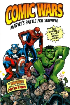 Comic Wars Marvel's Battle for Survival