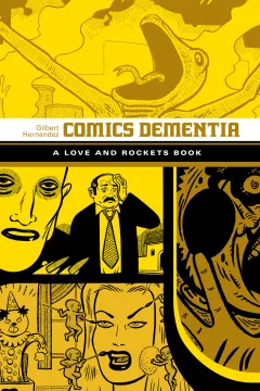 Comics Dementia: The Love and Rockets Library