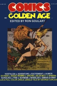 Comics: The Golden Age
