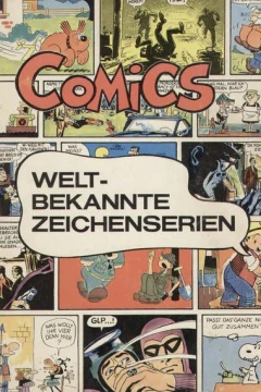 Comics - Weltbekannte Zeichenserien
