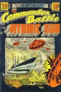 Commander Battle and the Atomic Sub