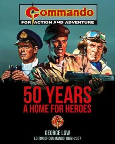 Commando: 50 Years a Home for Heroes (2011) - Series 