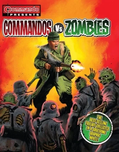 Commando Presents… Commando Vs Zombies (2023) - Series 