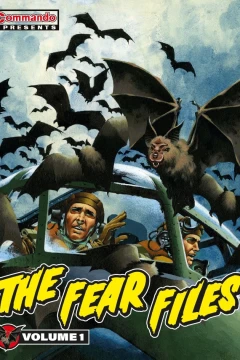Commando Presents: The Fear Files
