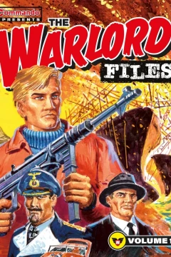 Commando Presents… The Warlord Files