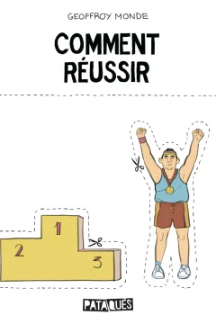 Comment réussir