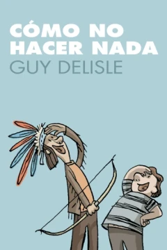 Cómo No Hacer Nada