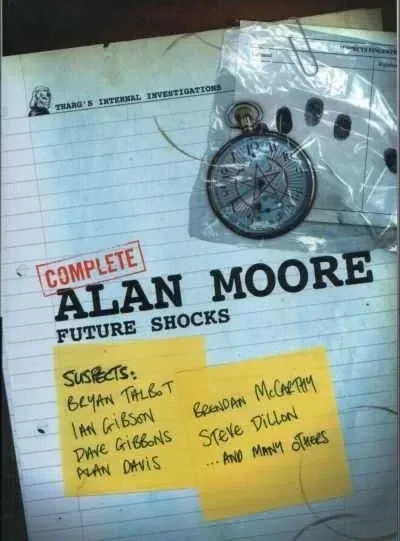 Complete Alan Moore Future Shocks (2006) - Series 