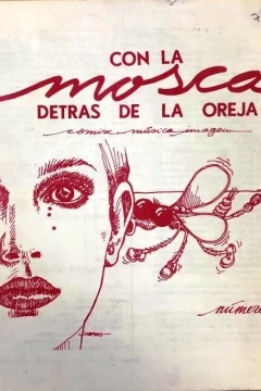 Con la Mosca Detrás de la Oreja