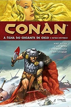Conan - A Filha do Gigante de Gelo / À Mercê dos Hiperbóreos