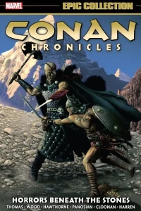 Conan Chronicles Epic Collection: Horrors Beneath the Stones