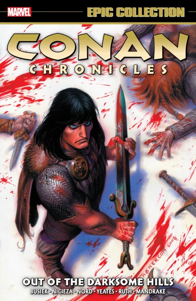 Conan Chronicles Epic Collection: Out of the Darksome Hills (Trade Paperback, 2019) - Series 