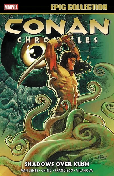 Conan Chronicles Epic Collection: Shadows Over Kush (2022) - Series 
