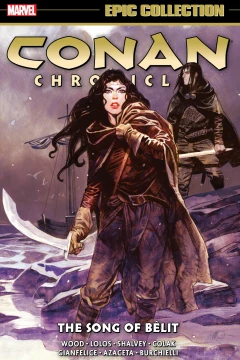 Conan Chronicles Epic Collection: The Song of Bêlit