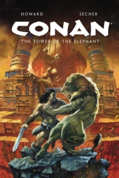 Conan Illustrated: The Tower of the Elephant