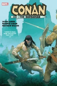 Conan the Barbarian by Aaron & Asrar