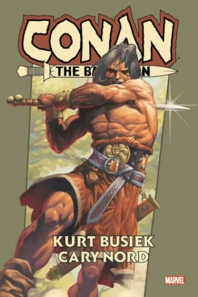 Conan the Barbarian by Kurt Busiek Omnibus (2020) - Series 