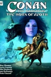 Conan the Barbarian: The Horn of Azoth