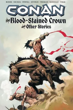 Conan: The Blood-Stained Crown And Other Stories
