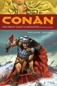 Conan: The Frost Giant's Daughter and Other Stories