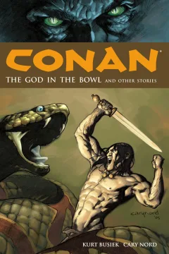 Conan: The God In the Bowl and Other Stories