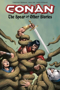 Conan: The Spear and Other Stories