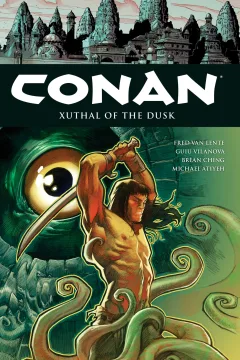 Conan: Xuthal of the Dusk
