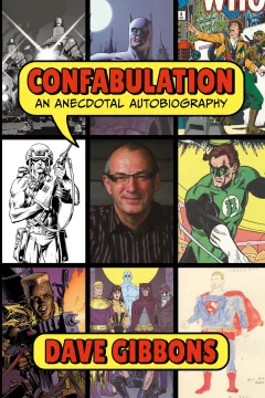 Confabulation: An Anecdotal Autobiography