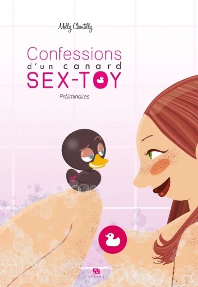 Confessions d'un Canard Sex-Toy (2013) - Series 