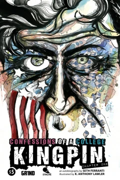 Confessions of A College Kingpin