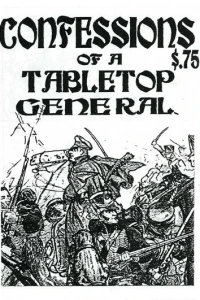 Confessions of a Tabletop General