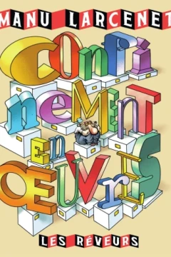 Confinement en oeuvres