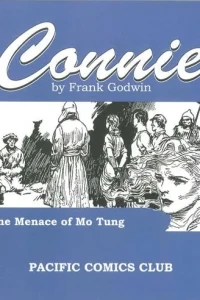 Connie by Frank Godwin: The Menace of Mo Tung